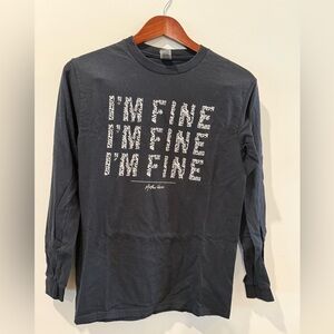 Gildan Black Graphic Long Sleeve Tee “I’m Fine” Size S